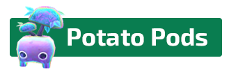 Trade potato pods